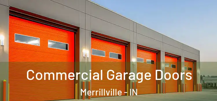  Commercial Garage Doors Merrillville - IN