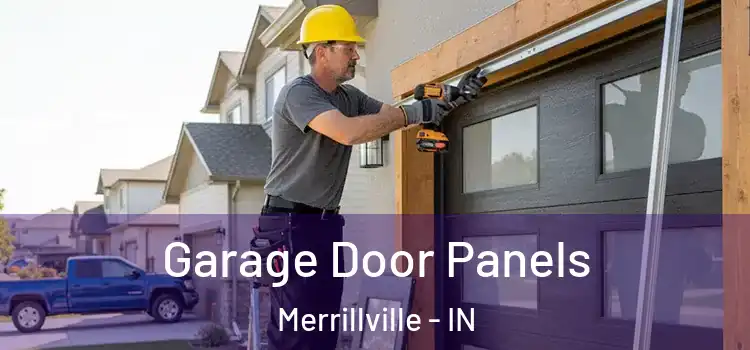  Garage Door Panels Merrillville - IN