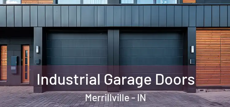  Industrial Garage Doors Merrillville - IN