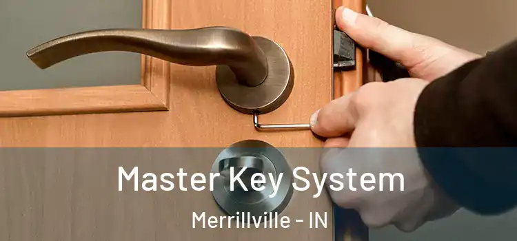  Master Key System Merrillville - IN