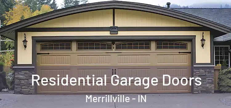  Residential Garage Doors Merrillville - IN